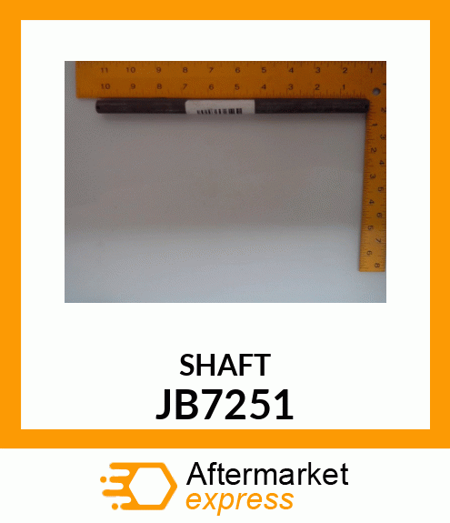 SHAFT JB7251