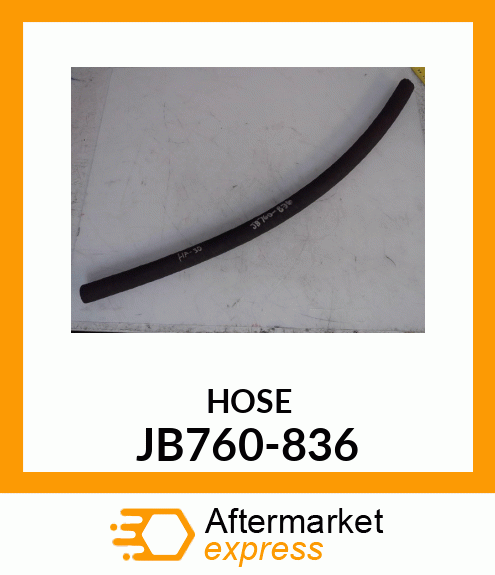 HOSE JB760-836