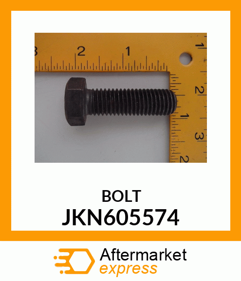 BOLT JKN605574