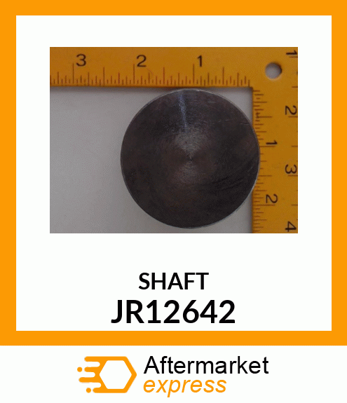 SHAFT JR12642