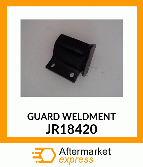 GUARD_WELDMENT_ JR18420