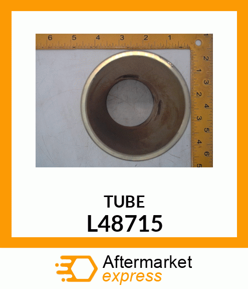 TUBE L48715