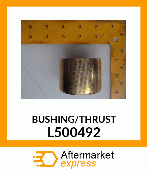 BUSHING/THRUST L500492