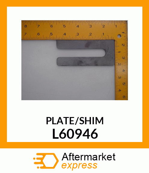 PLATE/SHIM L60946