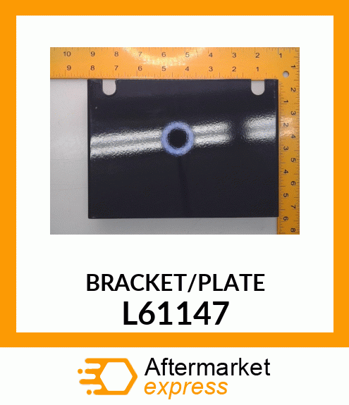 BRACKET/PLATE L61147