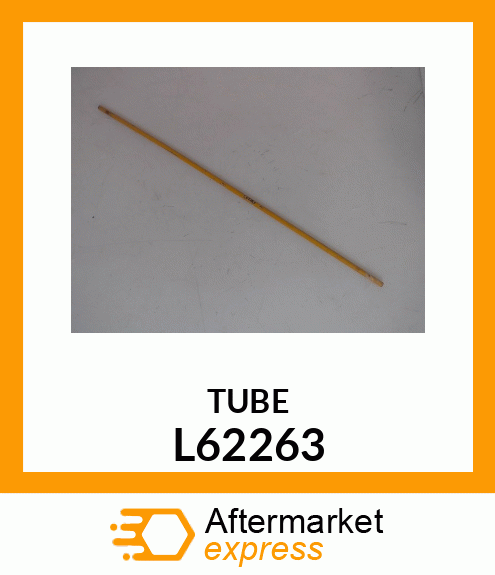 TUBE L62263