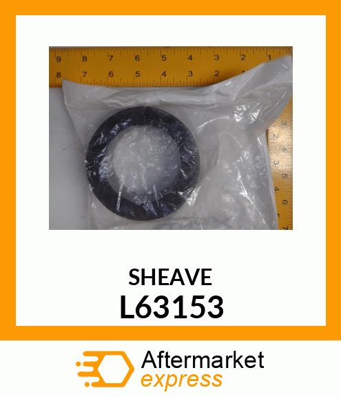 SHEAVE L63153