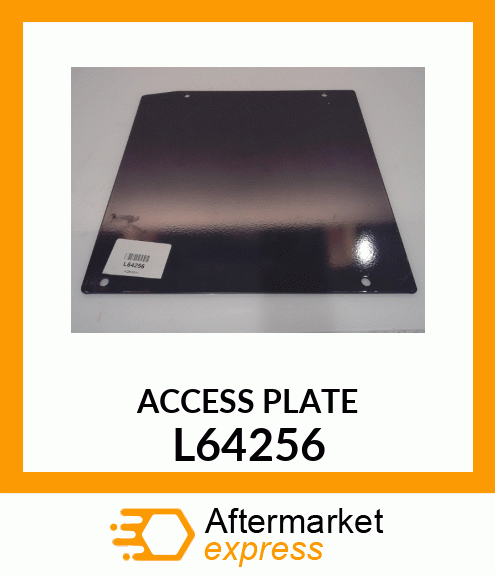 ACCESS_PLATE L64256