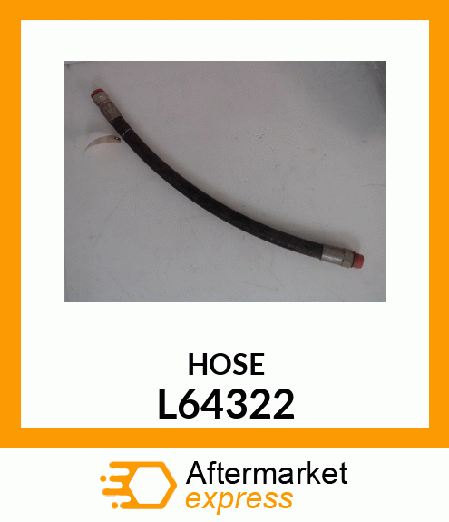 HOSE L64322