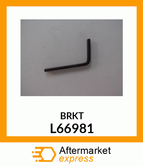 BRKT L66981