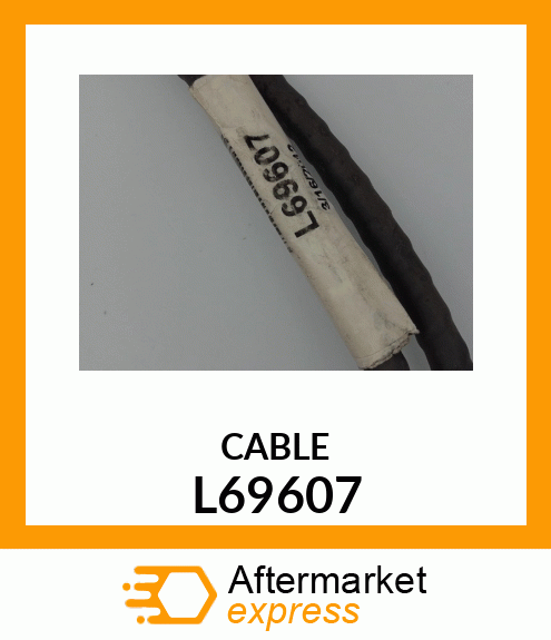 CABLE L69607