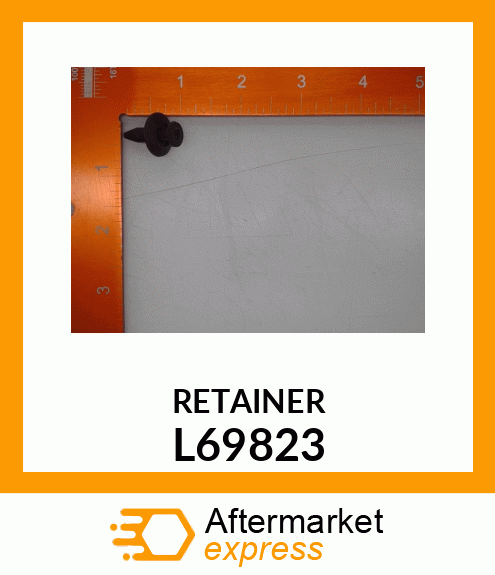 RETAINER L69823