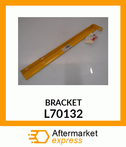 BRACKET L70132