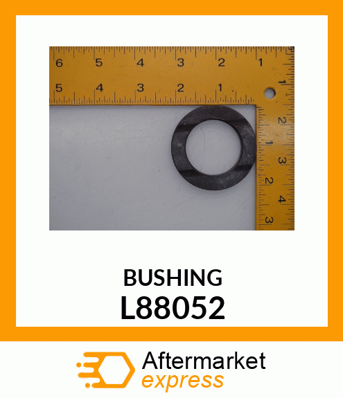 BUSHING L88052