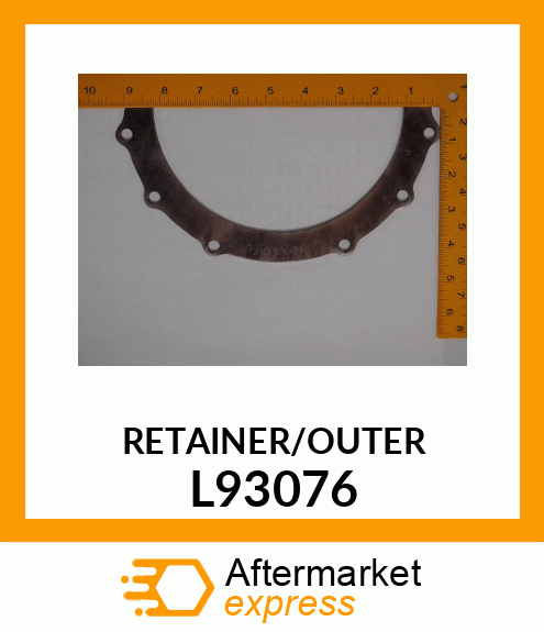 RETAINER/OUTER_ L93076