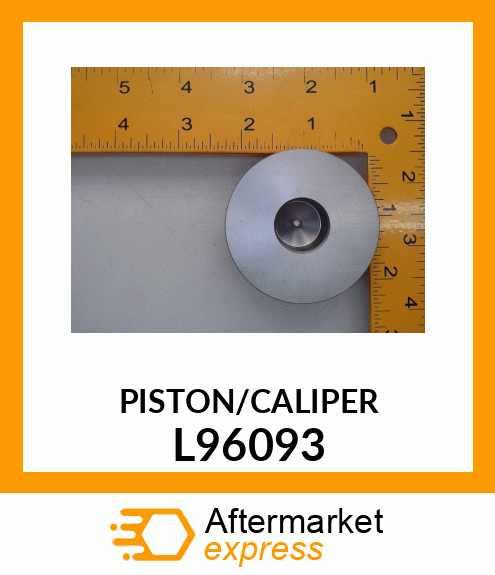 PISTON/CALIPER_ L96093