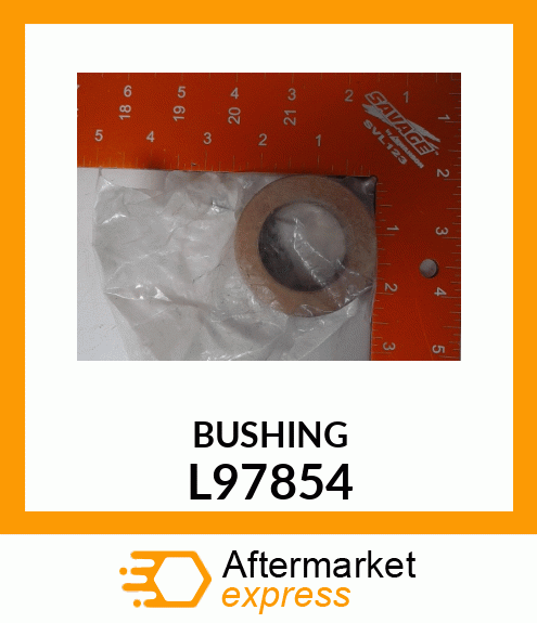 BUSHING L97854