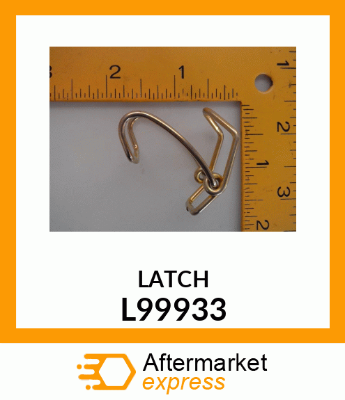 LATCH L99933