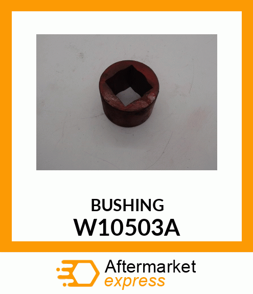 BUSHING W10503A