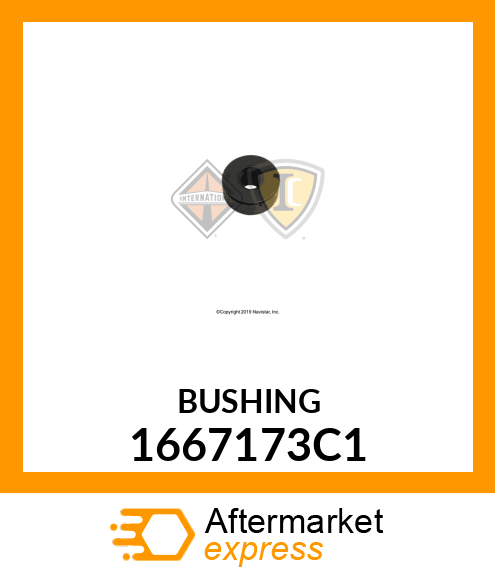 BUSHING 1667173C1