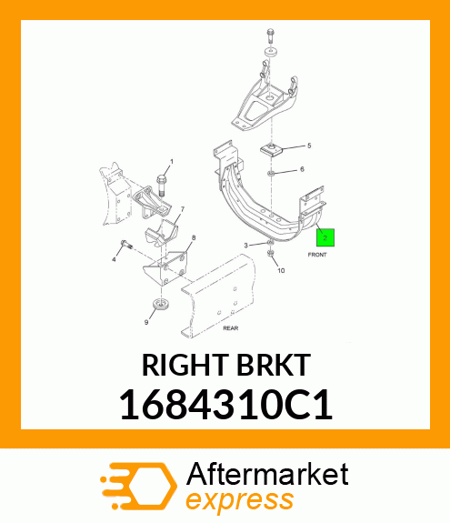 RIGHTBRKT 1684310C1