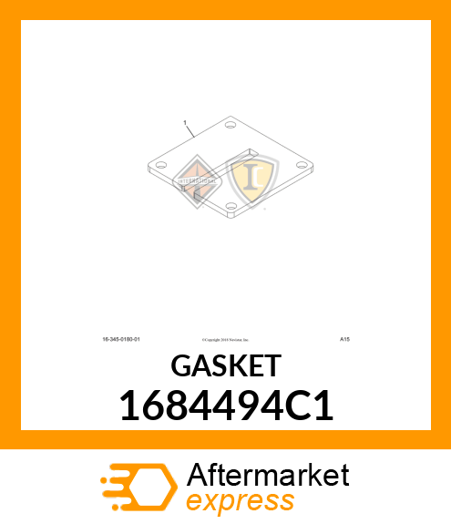 GASKET 1684494C1