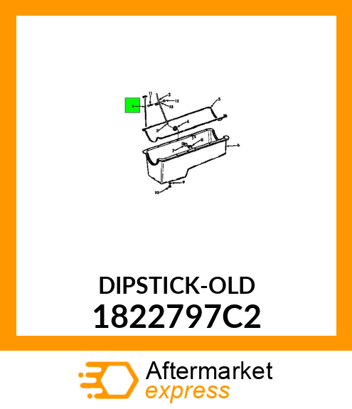 DIPSTICK-OLD 1822797C2