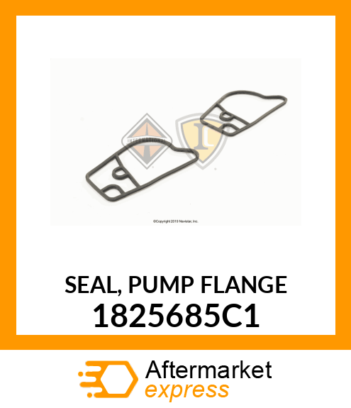 SEAL, PUMP FLANGE 1825685C1