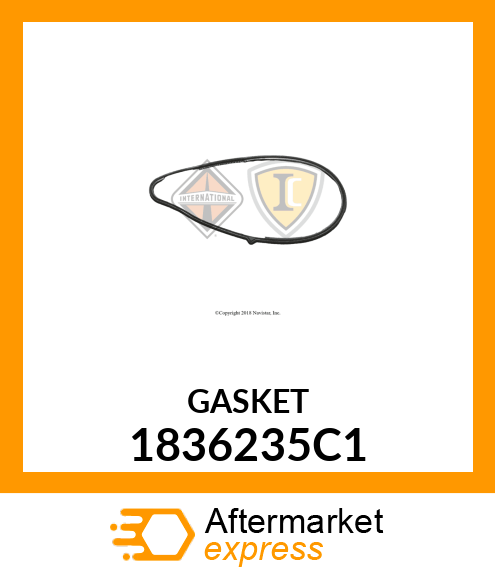 GASKET 1836235C1
