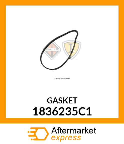 GASKET 1836235C1
