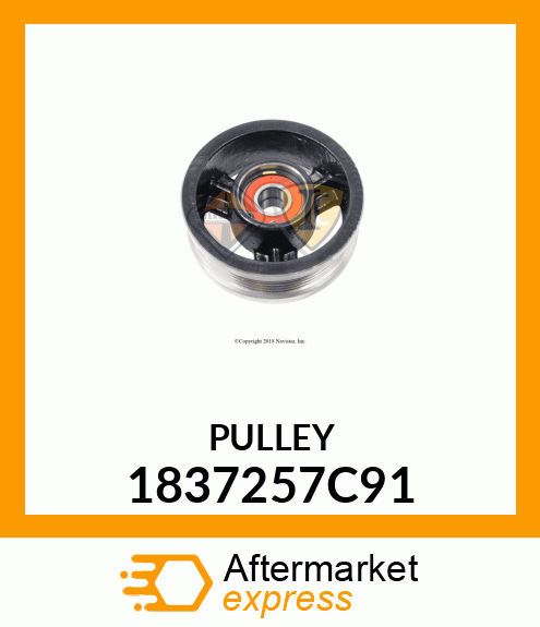 PULLEY 1837257C91