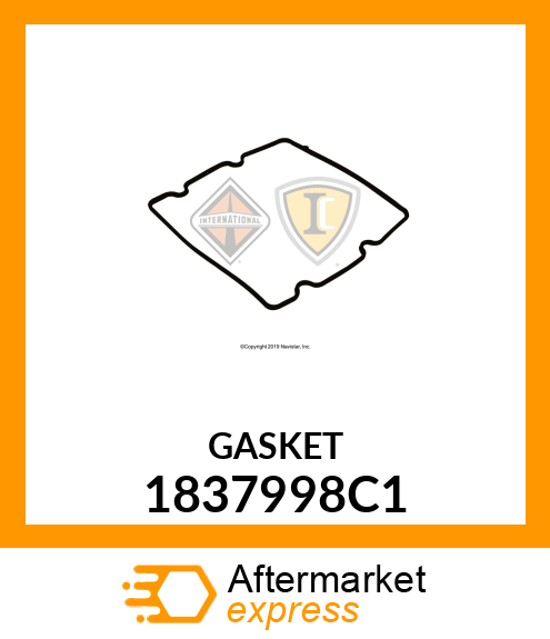 GASKET 1837998C1