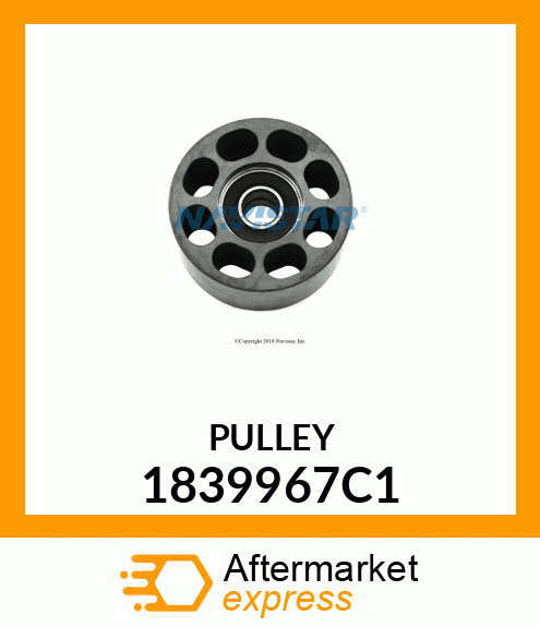 PULLEY 1839967C1