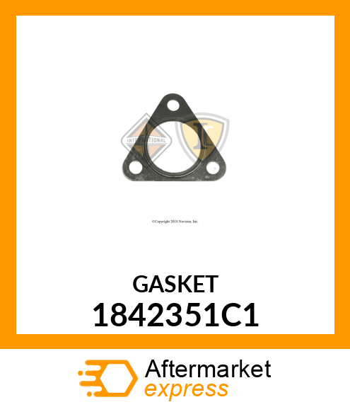 GASKET 1842351C1