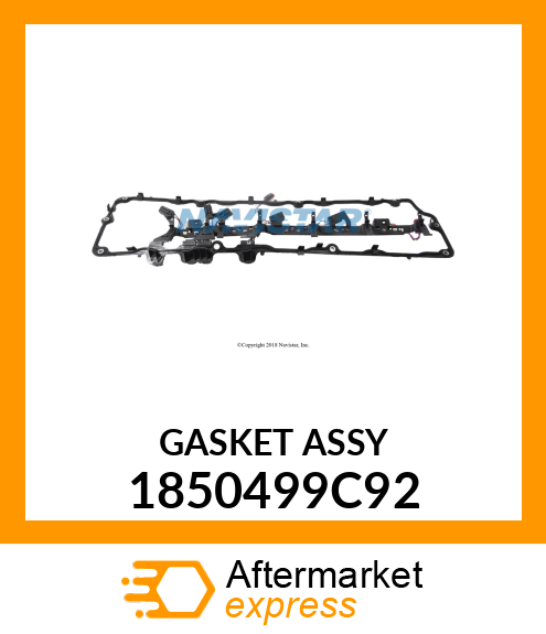 GASKET ASSY 1850499C92