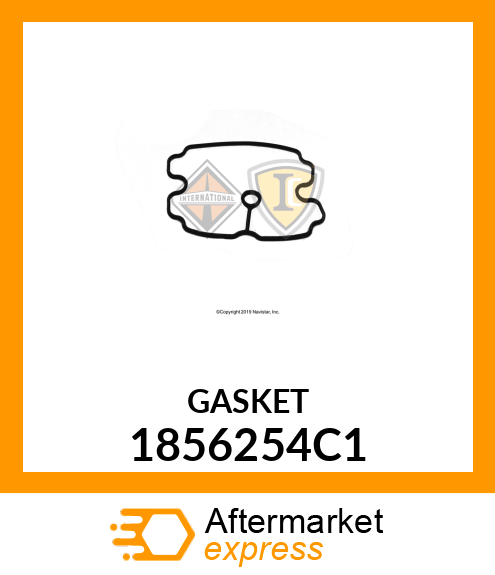 GASKET 1856254C1