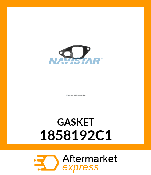 GASKET 1858192C1