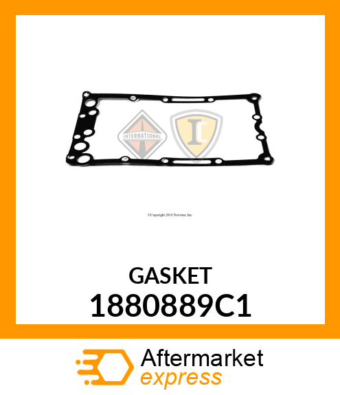 GASKET 1880889C1