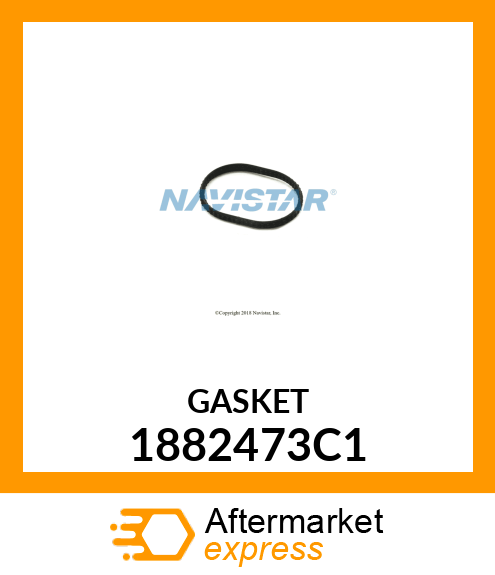 GASKET 1882473C1