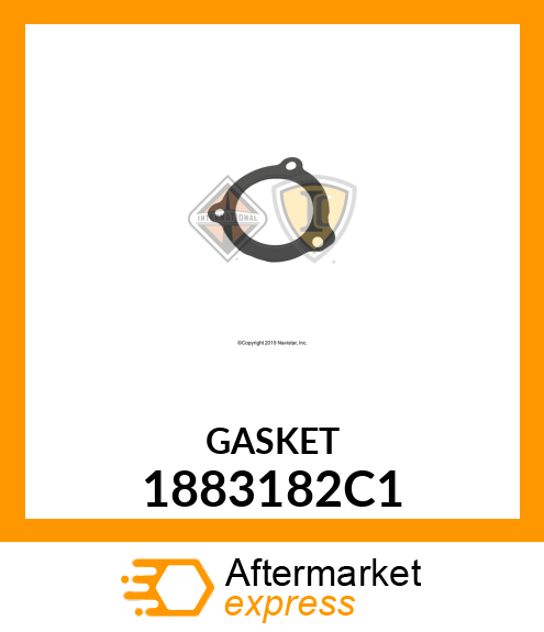 GASKET 1883182C1