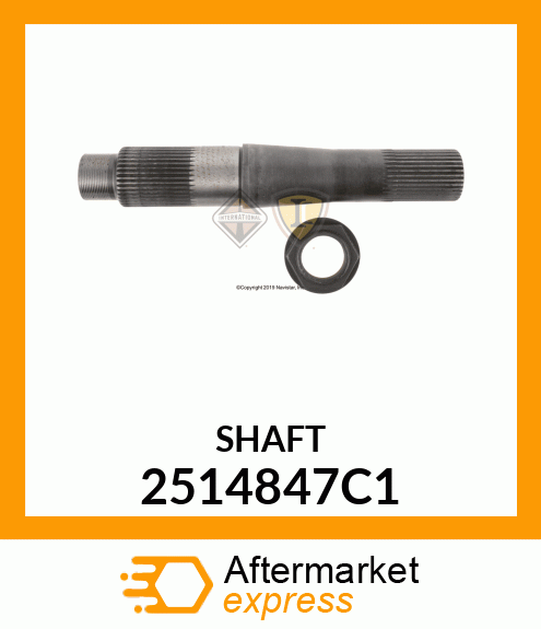 SHAFT 2514847C1