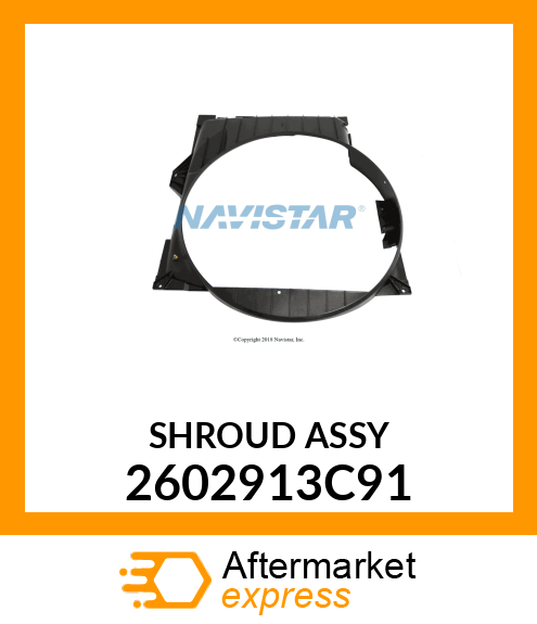 SHROUD_ASSY 2602913C91