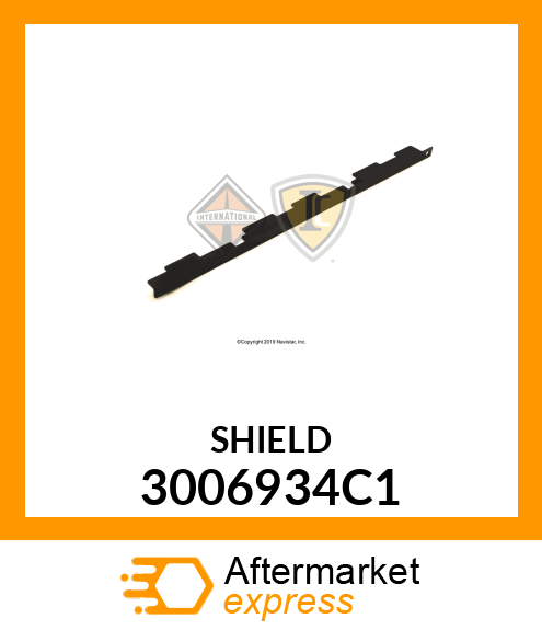 SHIELD 3006934C1