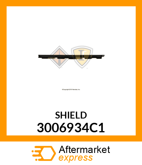 SHIELD 3006934C1