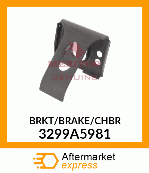 BRKT/BRAKE/CHBR 3299A5981