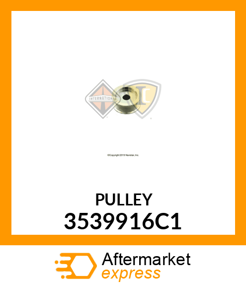 PULLEY 3539916C1