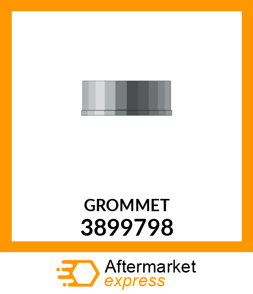 GROMMET 3899798