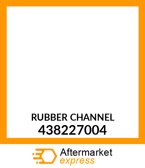 RUBBER_CHANNEL_ 438227004