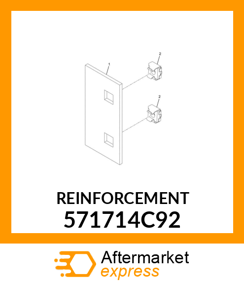 REINFORCEMENT 571714C92