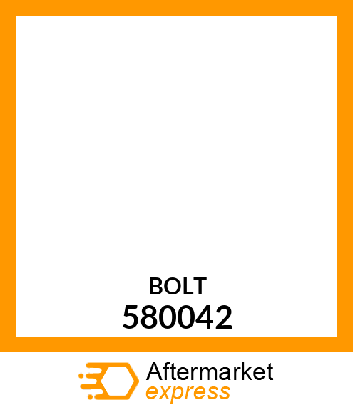 BOLT 580042